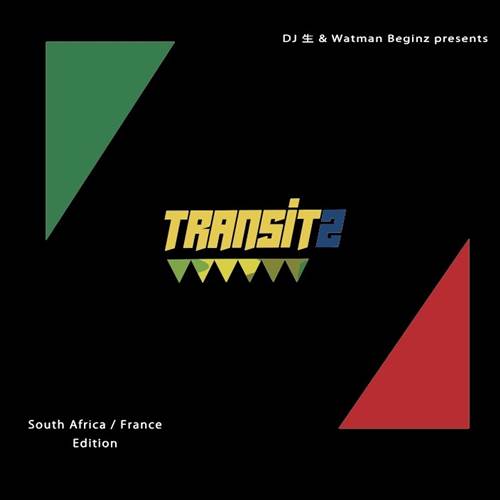 DJ 生 & WATMAN BEGINZ / Transit 2 