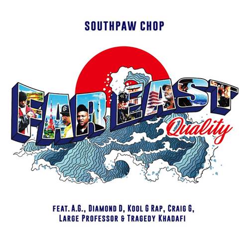 SOUTHPAW CHOP / FAR EAST QUALITY "LP"
