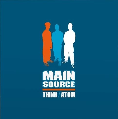 MAIN SOURCE / THINK / ATOM 7" (BLUE VINYL)