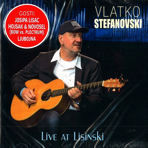 VLATKO STEFANOVSKI / LIVE AT LISINSKI