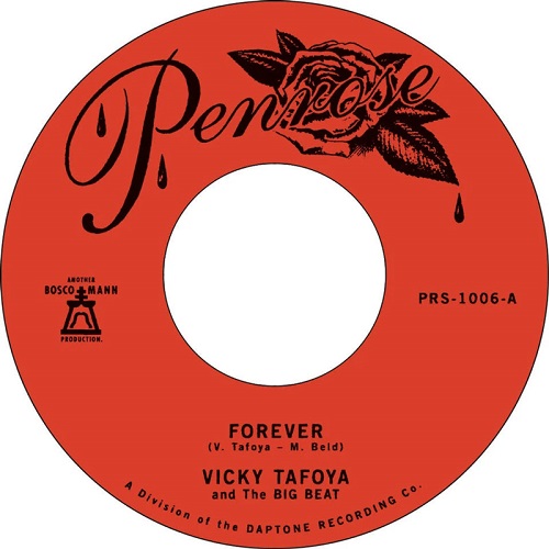 VICKY TAFOYA & THE BIG BEAT / FOREVER / MY VOW TO YOU (7")
