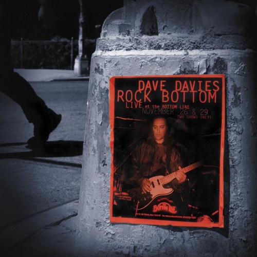 DAVE DAVIES / デイヴ・デイヴィス / ROCK BOTTOM: LIVE AT THE BOTTOM LINE (20TH ANNIVERSARY LIMITED EDITION DELUXE 2CD)