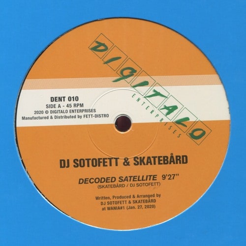 SKATEBARD / DJ SOTOFETT / LAUER  / DECODED SATELLITE / PRIVAT & SHARF