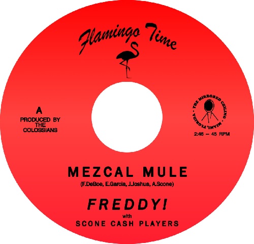 FREDDY! / MEZCAL MULE / MEDIUM RARE(7")