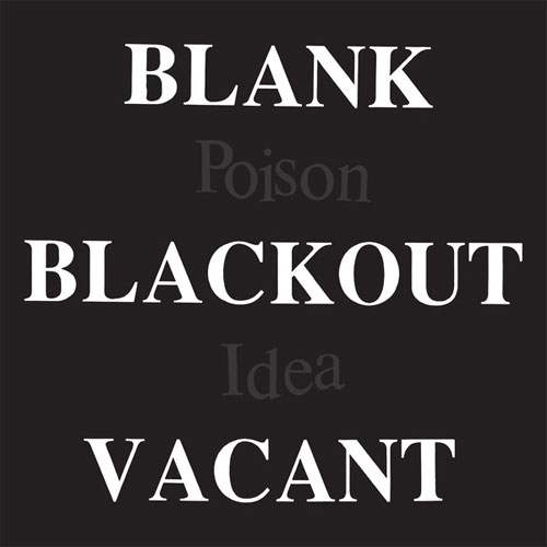 POISON IDEA / BLANK BLACKOUT VACANT (2LP)