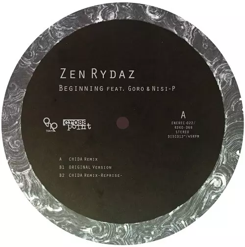 ZEN RYDAZ / Beginning feat. GORO, NISI-P Remix EP