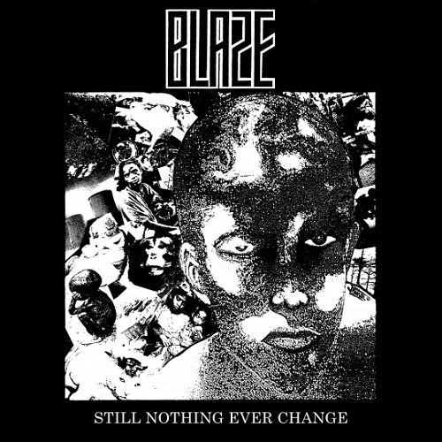 BLAZE (PUNK/JAPAN) / STILL NOTHING EVER CHANGE (LP+CD)