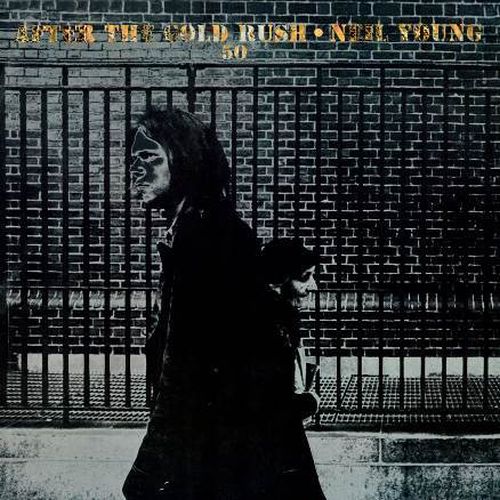 NEIL YOUNG (& CRAZY HORSE) / ニール・ヤング / AFTER THE GOLD RUSH (50th ANNIVERSARY EDITION) (CD)