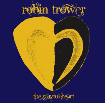 ROBIN TROWER / ロビン・トロワー / THE PLAYFUL HEART (2LP)