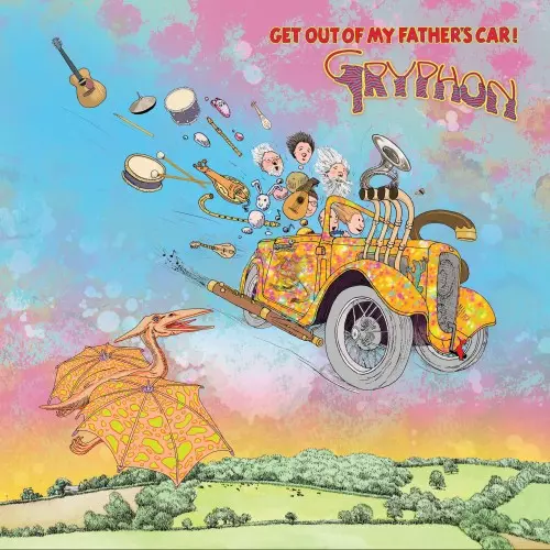 GRYPHON / グリフォン / GET OUT OF MY FATHER'S CAR!: LIMITED EDITION SKY BLUE COLOURED VINYL - 180g LIMITED VINYL