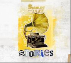 SMOKIN'theJAZZ / Stories