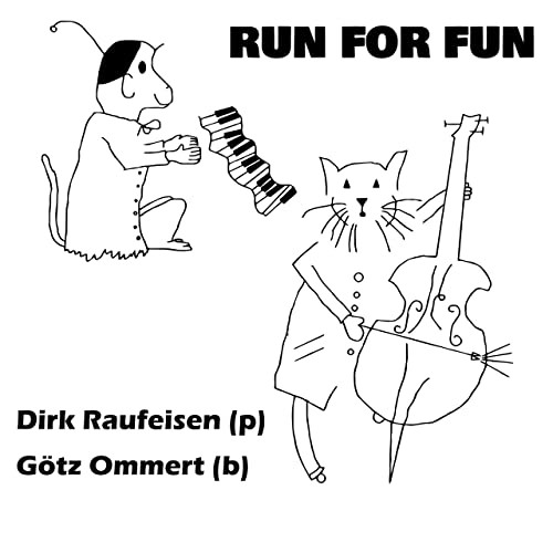 DIRK RAUFEISEN / Run For Fun