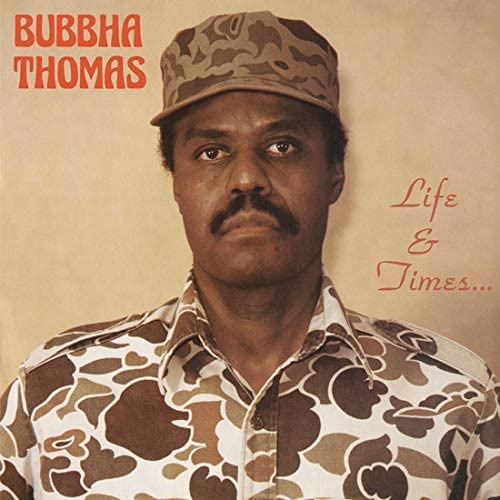 BUBBHA THOMAS & THE LIGHTMEN / LIFE & TIMES