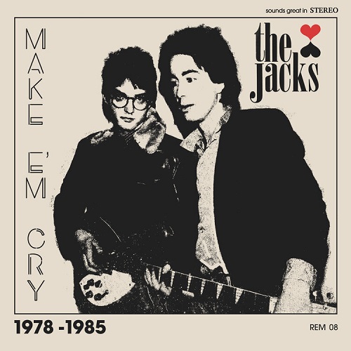 THE JACKS / MAKE 'EM CRY (LP)