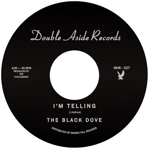 BLACK DOVE / TONY FROM THE BRONX / I'M TELLING / ESPERANZA (7")