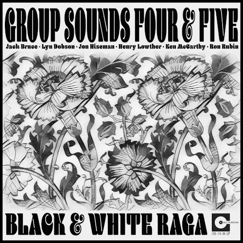 GROUP SOUNDS FOUR & FIVE / Black & White Raga(LP)