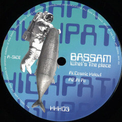 BASSAM / WHAT'S THE PLACE