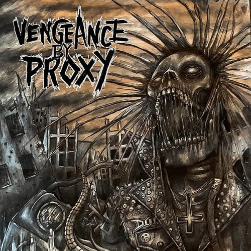 VENGEANCE BY PROXY / VENGEANCE BY PROXY (LP)