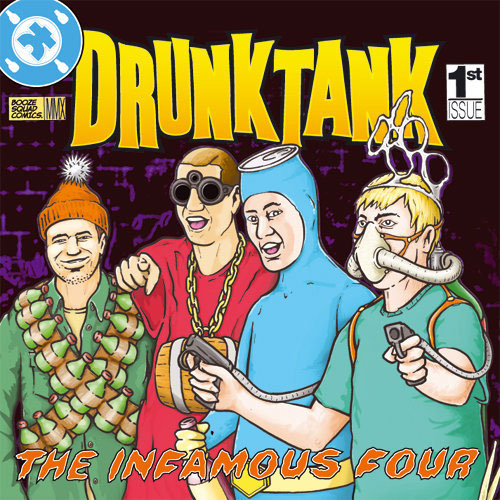DRUNKTANK / ドランクタンク / THE INFAMOUS FOUR (LP)