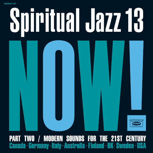 V.A.  / オムニバス / Spiritual Jazz 13: NOW! Part 2