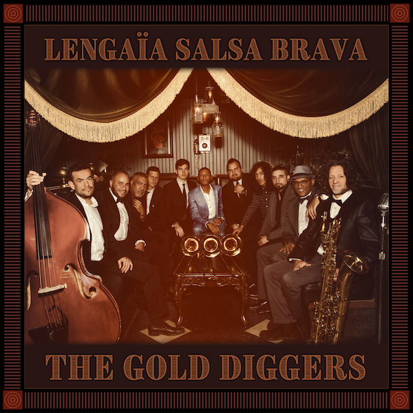 LENGAIA SALSA BRAVA / レンガイア・サルサ・ブラーバ / THE GOLD DIGGERS