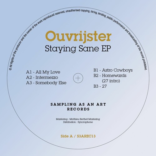OUVRIJSTER / STAYING SANE EP