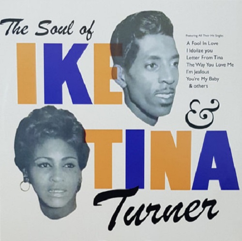 IKE & TINA TURNER / アイク&ティナ・ターナー / SOUL OF IKE & TINA TURNER (LP)