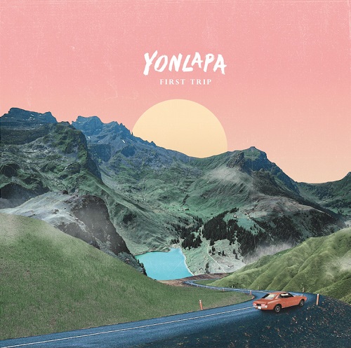 YONLAPA / ヨンラパ / FIRST TRIP(10")