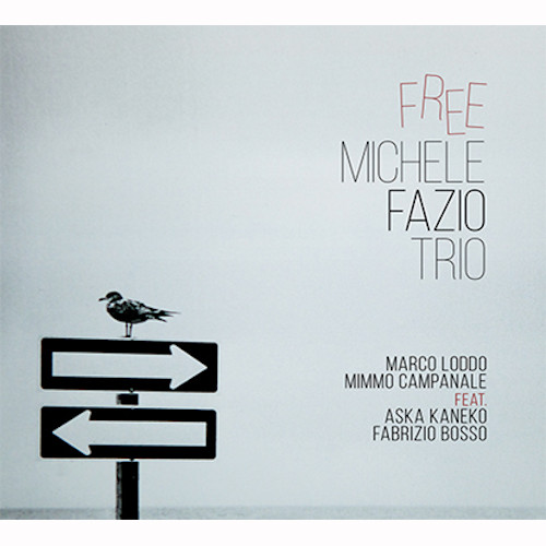 MICHELE FAZIO / ミケーレ・ファジオ / FREE / Free