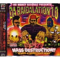 DA RAIDALATION 1.0/NO MONEY RECORDZ｜HIPHOP/R&B｜ディスクユニオン