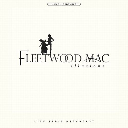 FLEETWOOD MAC / フリートウッド・マック / ILLUSIONS (LP)