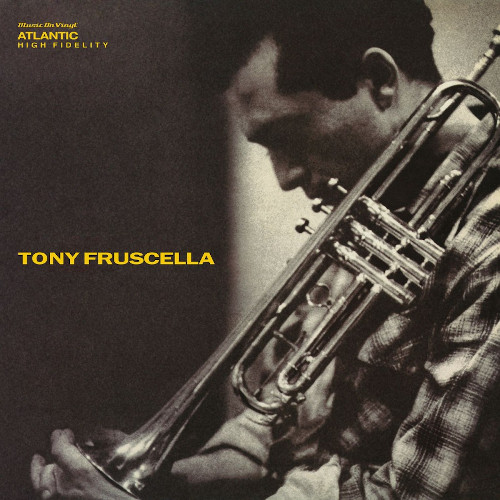 TONY FRUSCELLA / トニー・フラッセラ / Tony Fruscella(LP/180g/MONO)