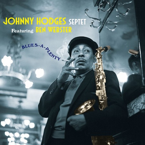 JOHNNY HODGES / ジョニー・ホッジス / Blues-A-Plenty(LP/180g/ORANGE VINYL)
