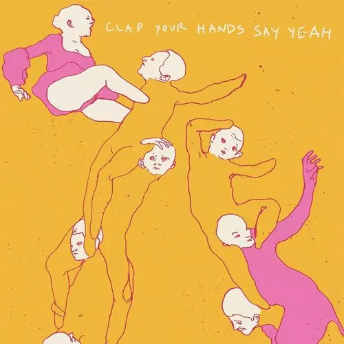 CLAP YOUR HANDS SAY YEAH / クラップ・ユア・ハンズ・セイ・ヤー / CLAP YOUR HANDS SAY YEAH (LP)
