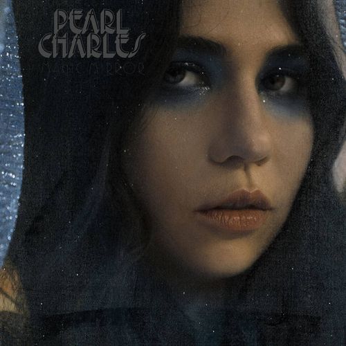 PEARL CHARLES / MAGIC MIRROR (CD)