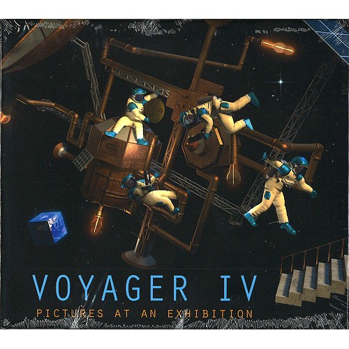 VOYAGER IV / PICTURES AT AN EXHIBITION