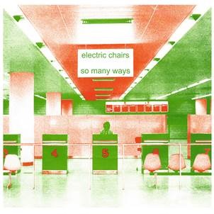ELECTRIC CHAIRS / SO MANY WAYS (LP)