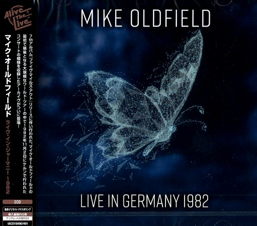 MIKE OLDFIELD / マイク・オールドフィールド / MIKE OLDFIELD 1982 - 2020 DIGITAL REMASTER / ライヴ・イン・ジャーマニー 1982 - 2020リマスター