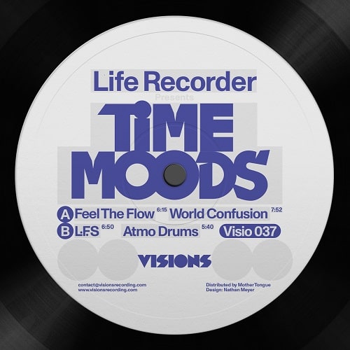 LIFE RECORDER (HOUSE) / TIME MOODS EP