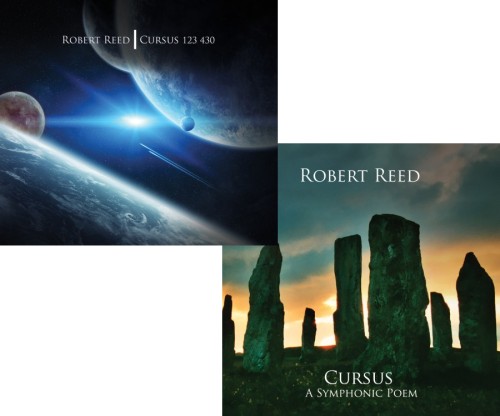 ROBERT REED / ロバート・リード / CURSUS 123 430/A SYMPHONIC POEM: 2CD+DVD LTD. EDITION