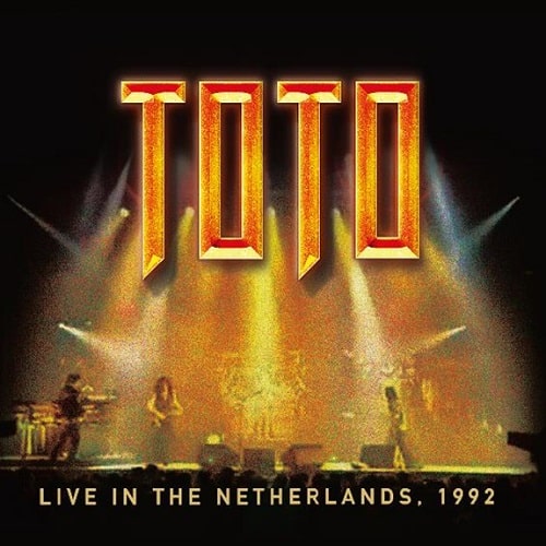 TOTO / トト / ライヴ・イン・オランダ 1992