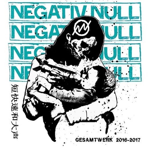 NEGATIV NULL / GESAMTWERK 2016-2017