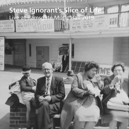 STEVE IGNORANT'S SLICE OF LIFE / LIVE AT RAMSGATE MUSIC HALL 2019 (LP)