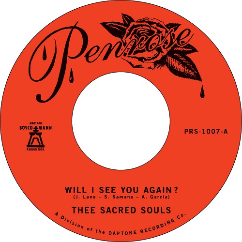 THEE SACRED SOULS / WILL I SEE YOU AGAIN? / IT'S OUR LOVE (7")
