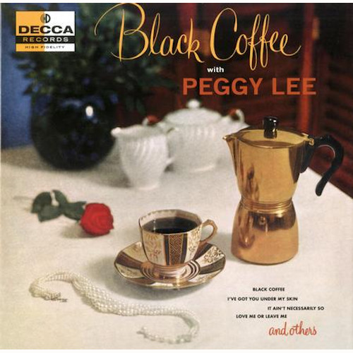 PEGGY LEE / ペギー・リー / Black Coffee(LP/180g/MONO)