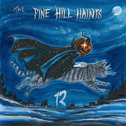 PINE HILL HAINTS / 13