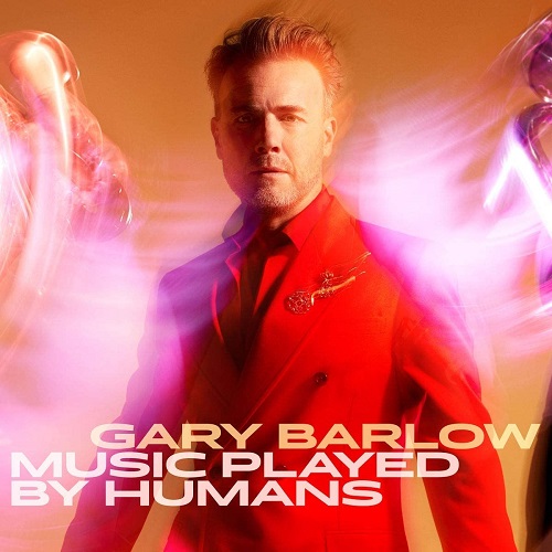 GARY BARLOW / MUSIC PLAYED BY HUMANS [DELUXE BOOK PACK]