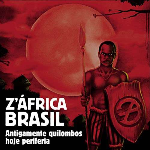 Z'AFRICA BRASIL / ザフリカ・ブラジル / ANTIGAMENTE QUILOMBOS HOJE PERIFERIA - RED VINYL