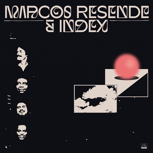 MARCOS RESENDE & INDEX / マルコス・ヘゼンヂ & インデックス / MARCOS RESENDE & INDEX