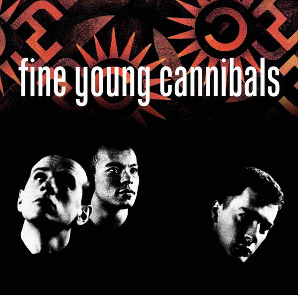 FINE YOUNG CANNIBALS / ファイン・ヤング・カニバルズ / FINE YOUNG CANNIBALS (REMASTERED 2CD)